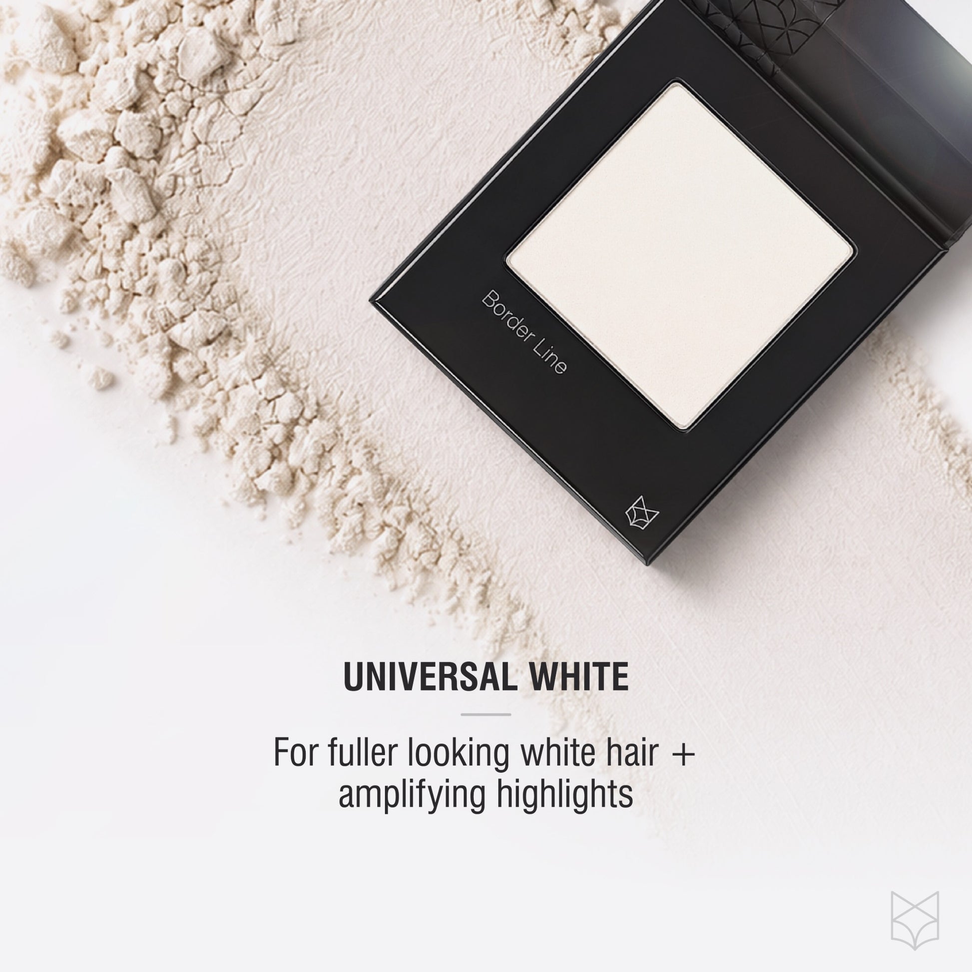 Border Line Universal White powder shade for fuller-looking white and silver hair and amplified highlights