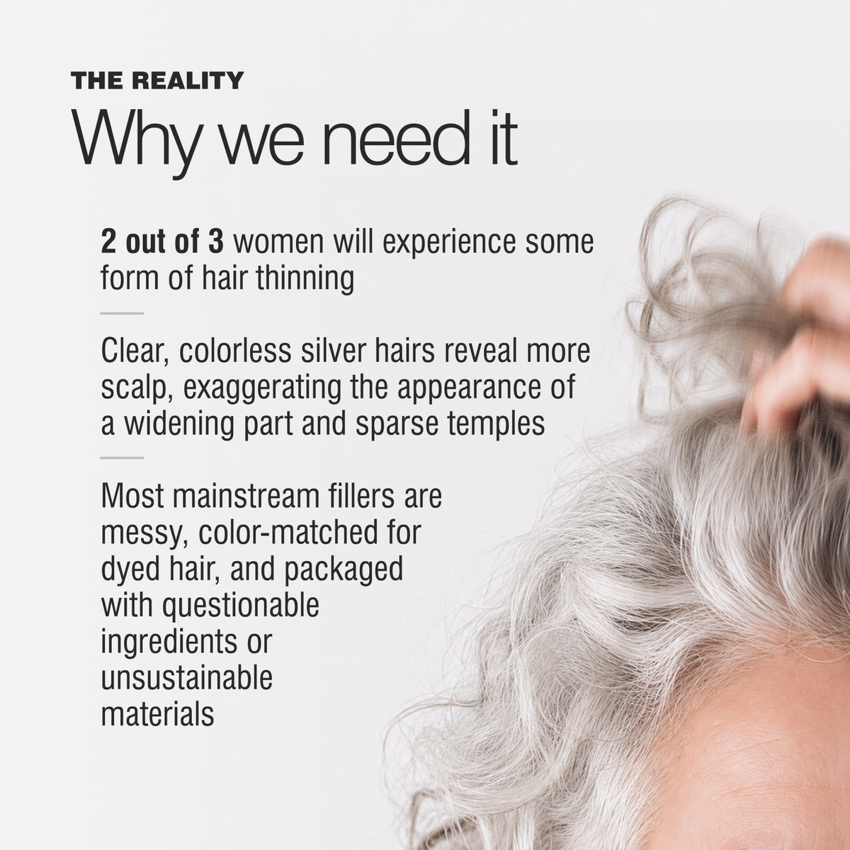 Why translucent silver hair can make the scalp, widening part and sparse temples more visible.