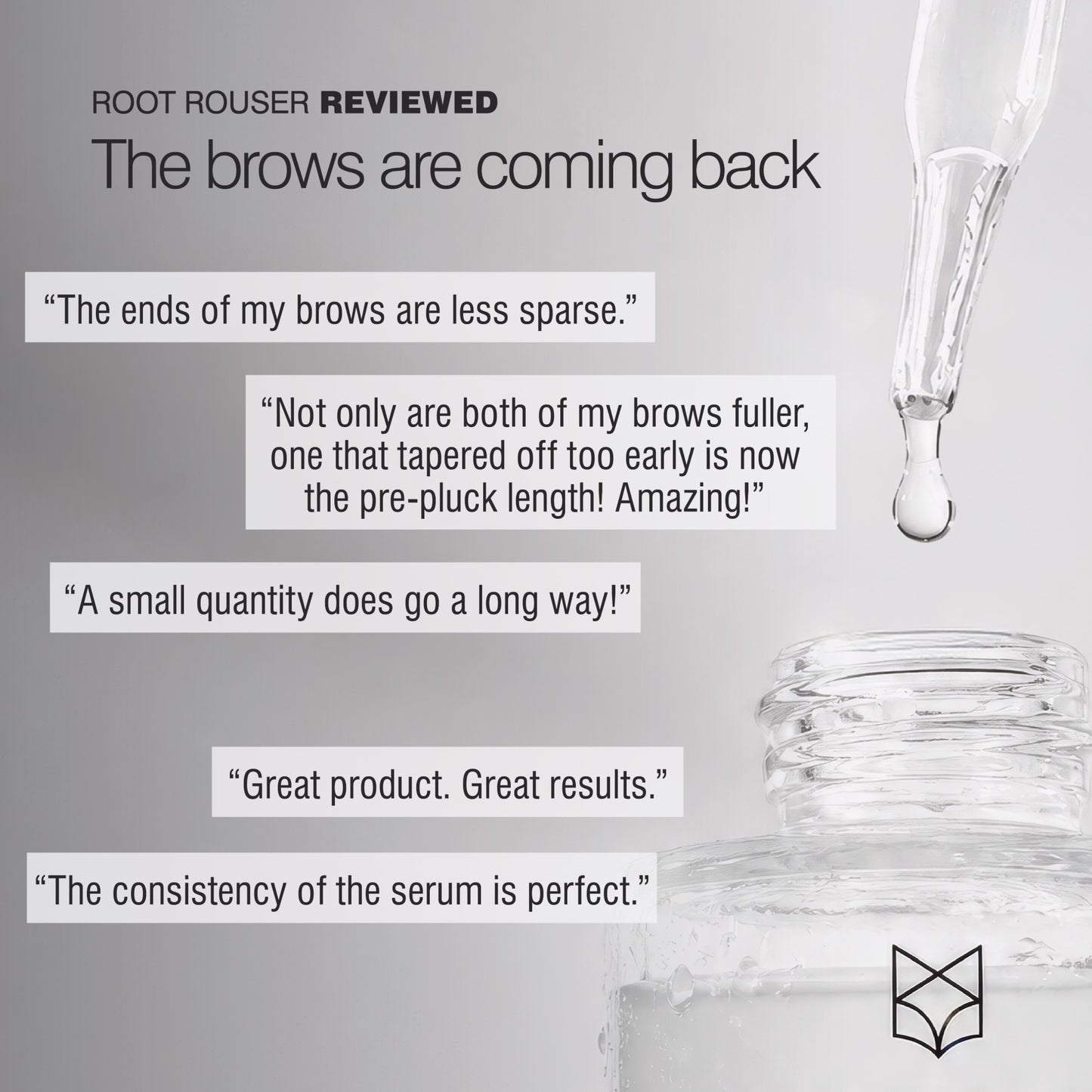 Root Rouser brow growth serum with verified customer reviews reporting fuller brows and less-sparse brow ends. 